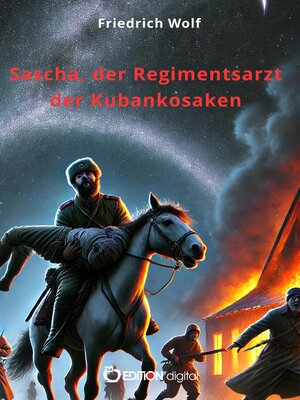 cover image of Sascha, der Regimentsarzt der Kubankosaken